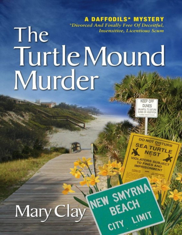 The Turtle Mound Murder Clay Mary
