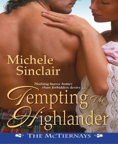 Tempting The Highlander Sinclair Michele