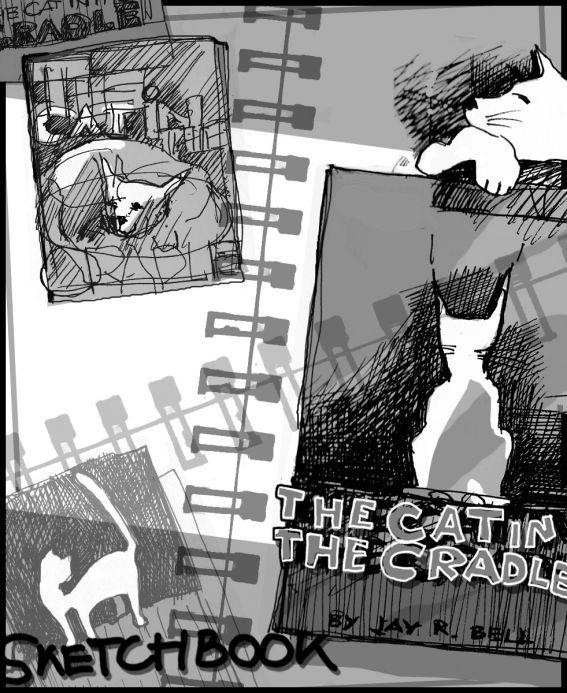 The Cat In The Cradle Sketchbook Jay Bell