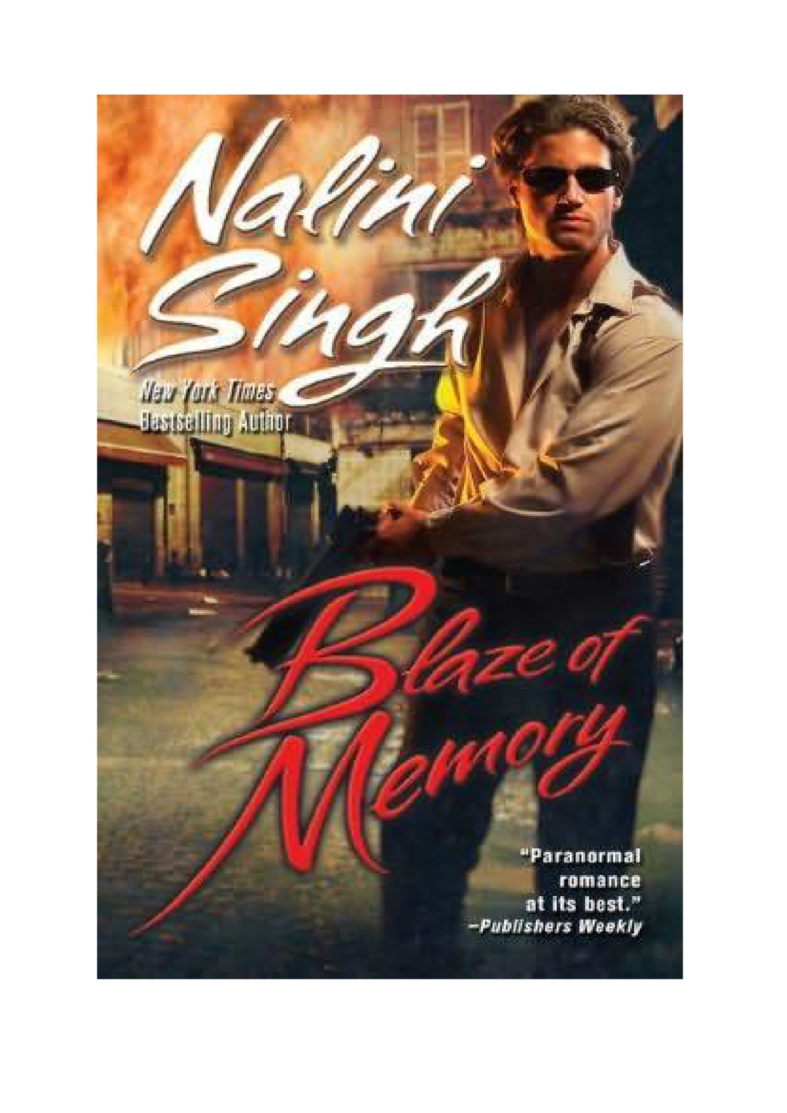Blaze Of Memory Singh Nalini
