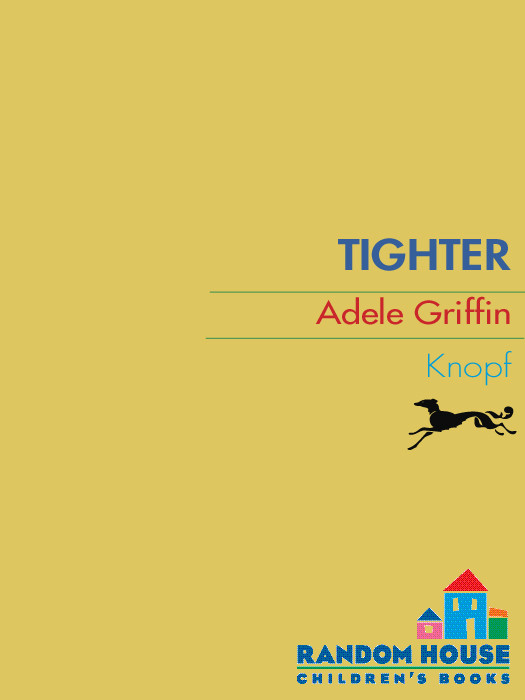 Tighter Adele Griffin