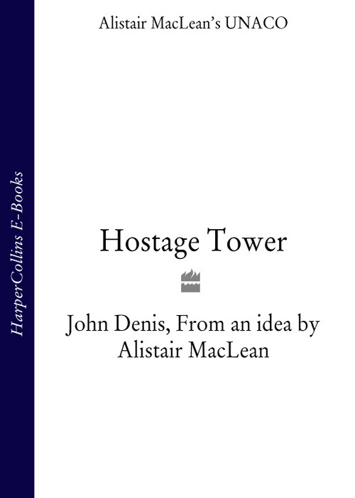 Hostage Tower Alistair Maclean