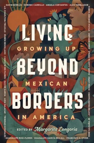 Living Beyond Borders Margarita Longoria