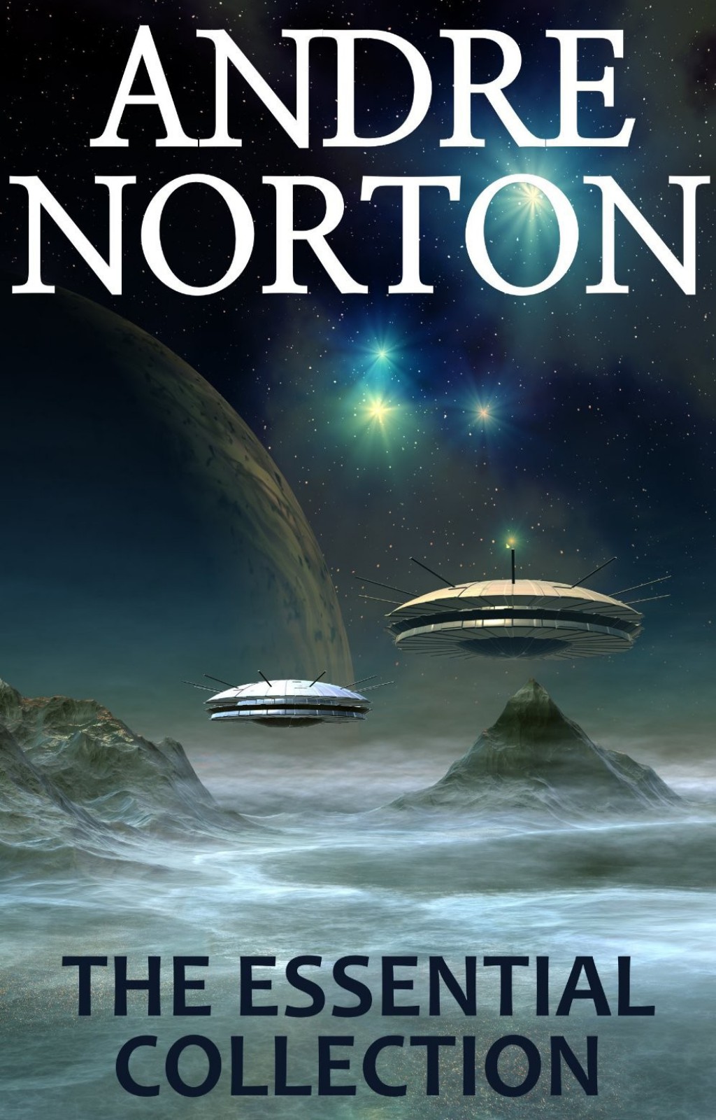 Andre Norton The Essential Collection Andre Norton