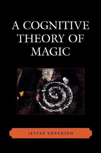 A Cognitive Theory Of Magic Jesper Srensen