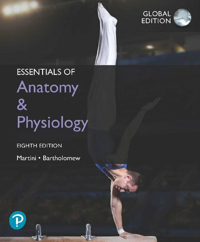 Essentials Of Anatomy Physiology 8th Edition Frederic Martini