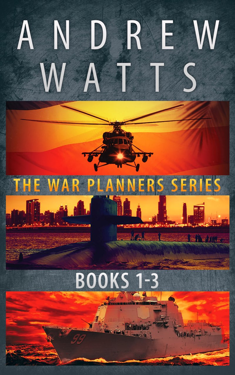The War Planners Series Books 13 Andrew Watts