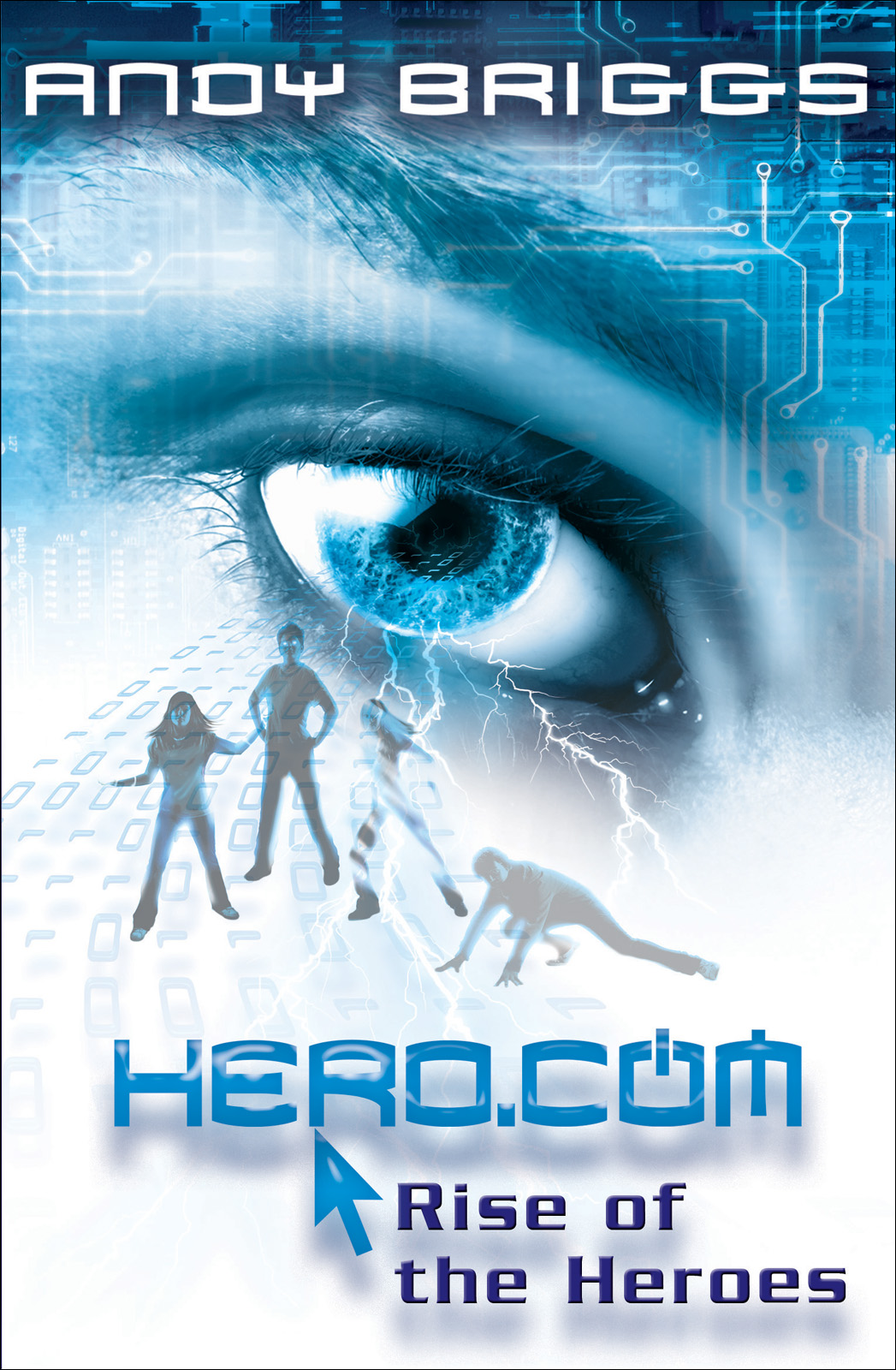 Rise Of The Heroes Andy Briggs