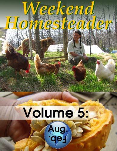 Weekend Homesteader August Anna Hess