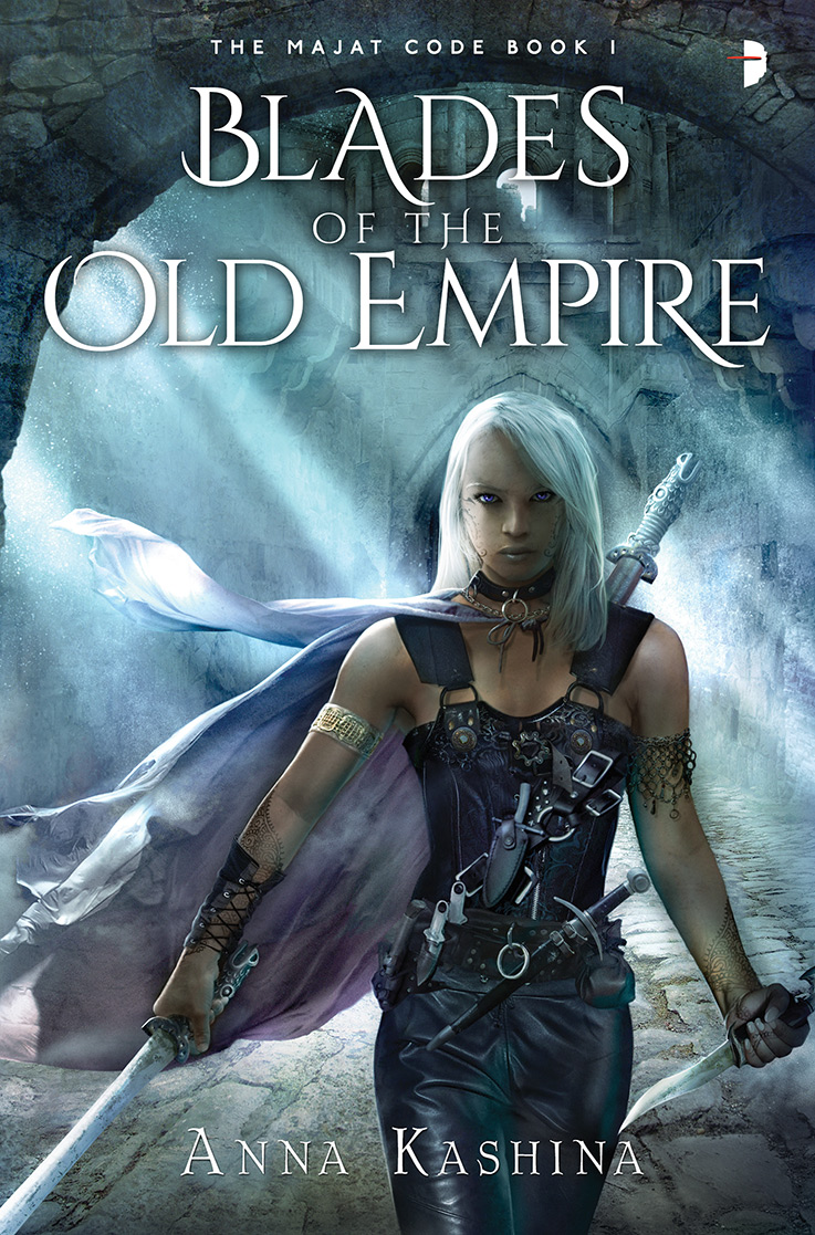 Blades Of The Old Empire Anna Kashina