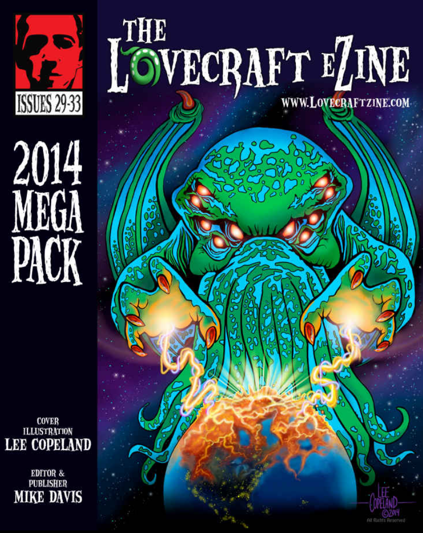 The Lovecraft Ezine Megapack 2014 Issues 2933 1st Edition Mike Davis
