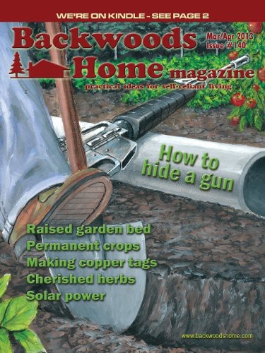 Backwoods Home Magazine 2013 140 March April Backwoods Home Magazine