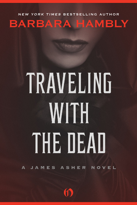 Traveling With The Dead Barbara Hambly