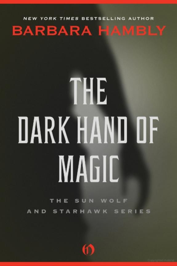 The Dark Hand Of Magic Barbara Hambly