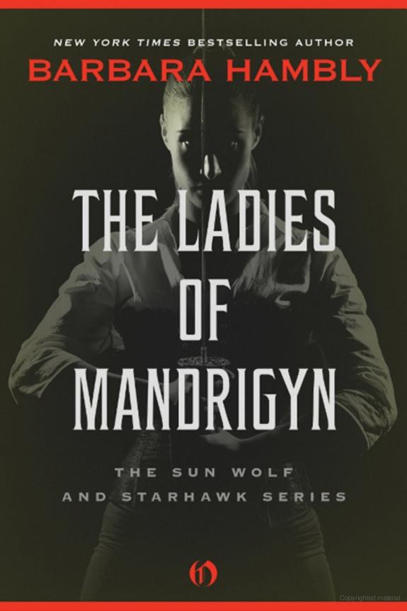 The Ladies Of Mandrigyn Barbara Hambly