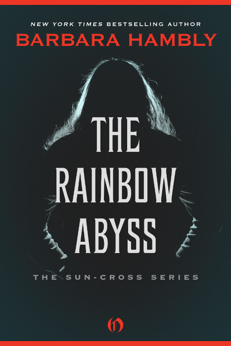 The Rainbow Abyss Barbara Hambly