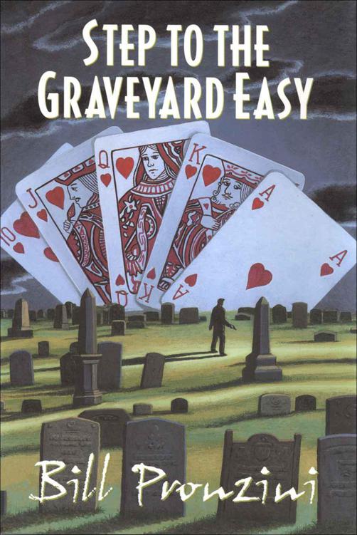Step To The Graveyard Easy Bill Pronzini
