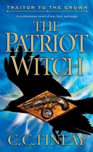 The Patriot Witch C C Finlay