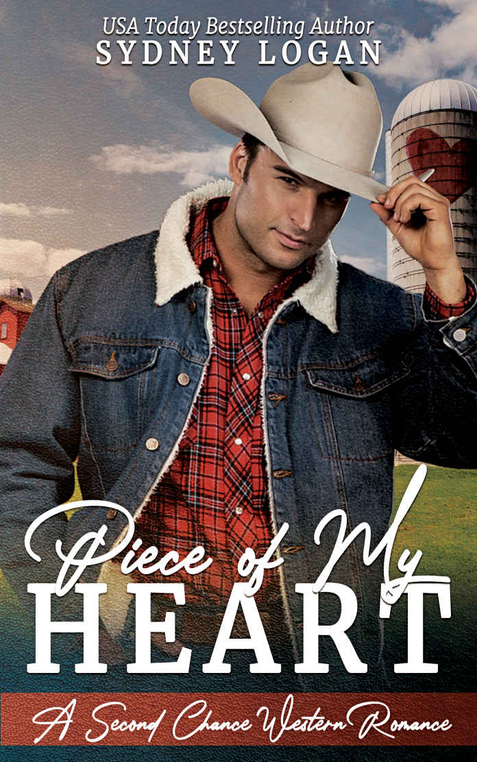 Piece Of My Heart A Second Chance Western Romance Sydney Logan