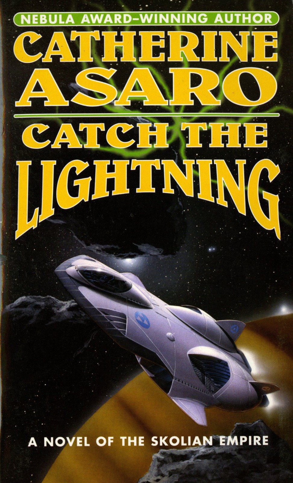Catch The Lightning 2 Catherine Asaro