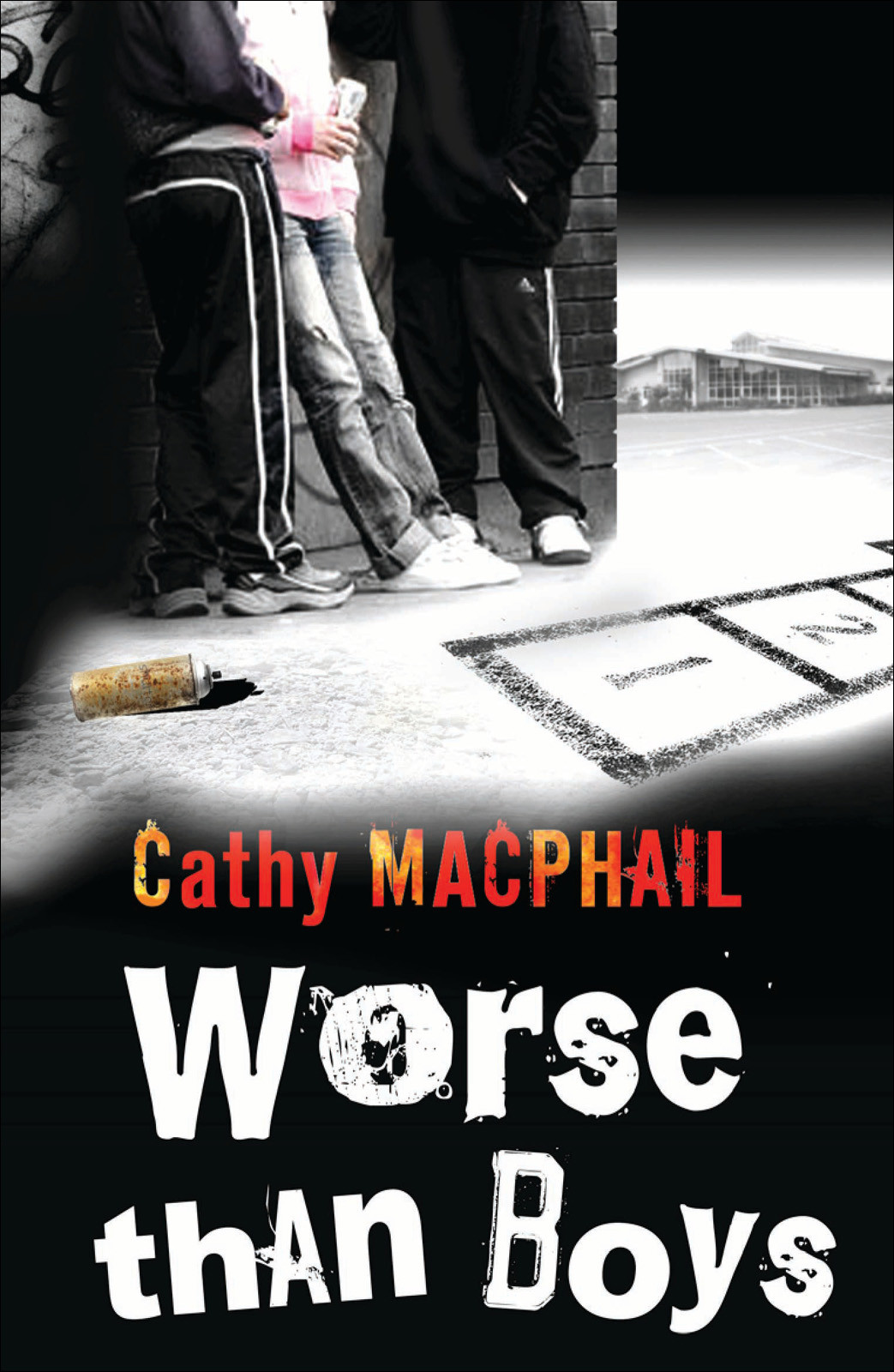 Worse Than Boys Cathy Macphail