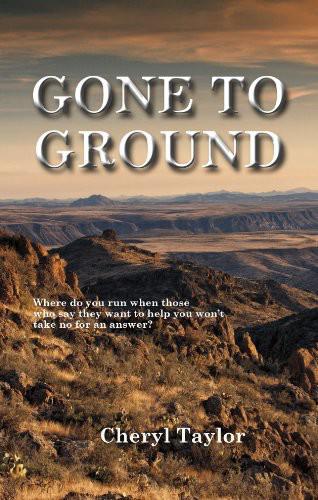 Gone To Ground Cheryl Taylor