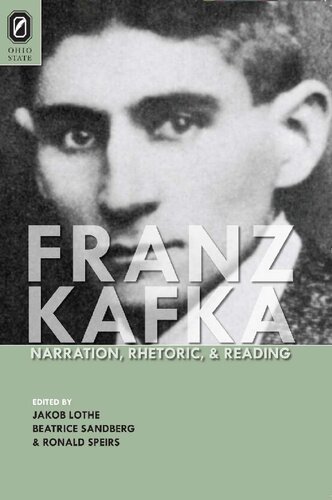 Franz Kafka Narration Rhetoric And Reading Jakob Lothe Beatrice Sandberg