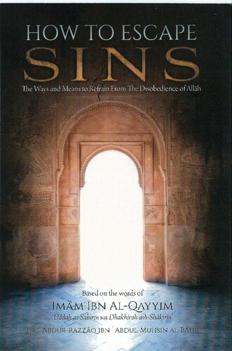 How To Escape Sins First Edition Shaykh Abdur Razzaq Bin Abdul Muhsin Alabbad Albadr