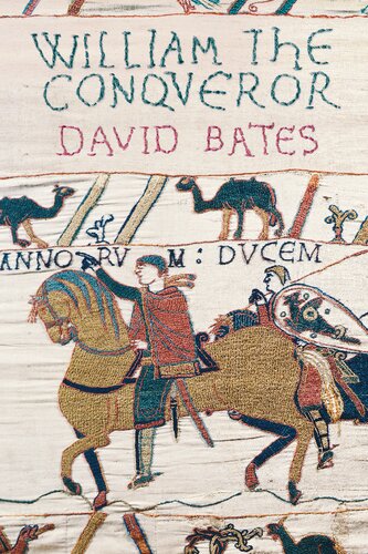 William The Conqueror David Bates