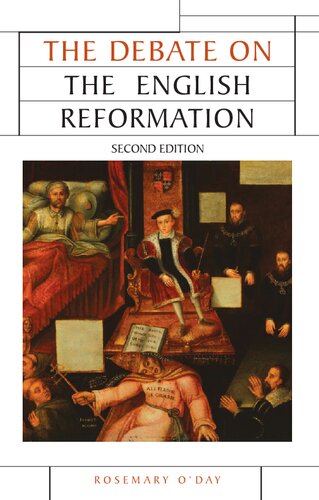 The Debate On The English Reformation Second Edition Rosemary Oday