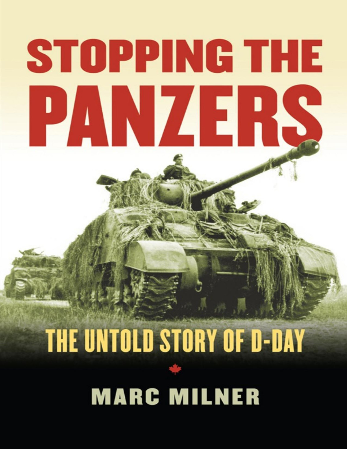 Stopping The Panzers Marc Milner