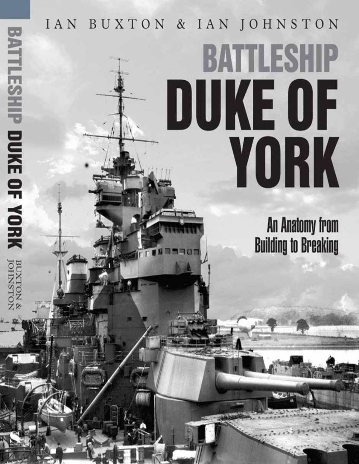 Battleship Duke Of York Ian Buxton
