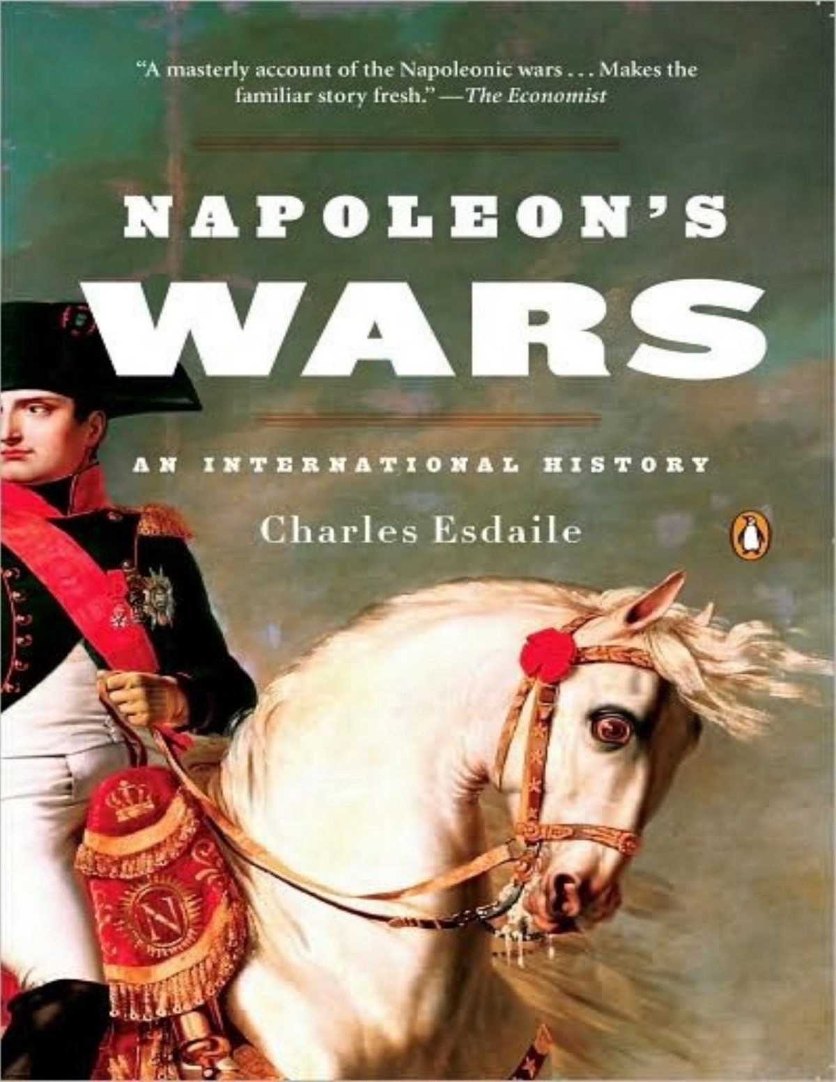 Napoleons Wars An International History 18031815 Pdfdrivecom Charles Esdaile