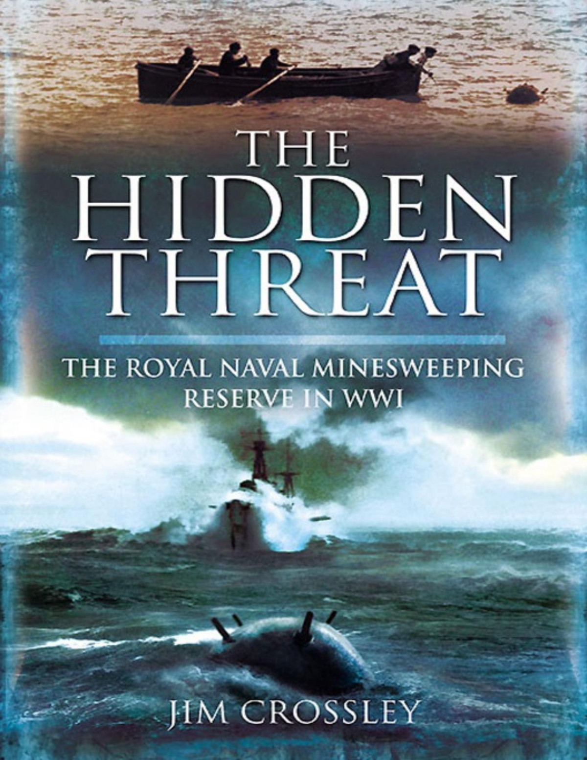 The Hidden Threat Jim Crossley