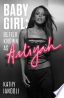 Baby Girl Better Known As Aaliyah Iandoli Kathy