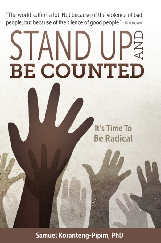 Stand Up And Be Counted Samuel Korantengpipim