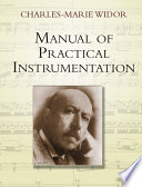Manual Of Practical Instrumentation Dover Books On Music Widor