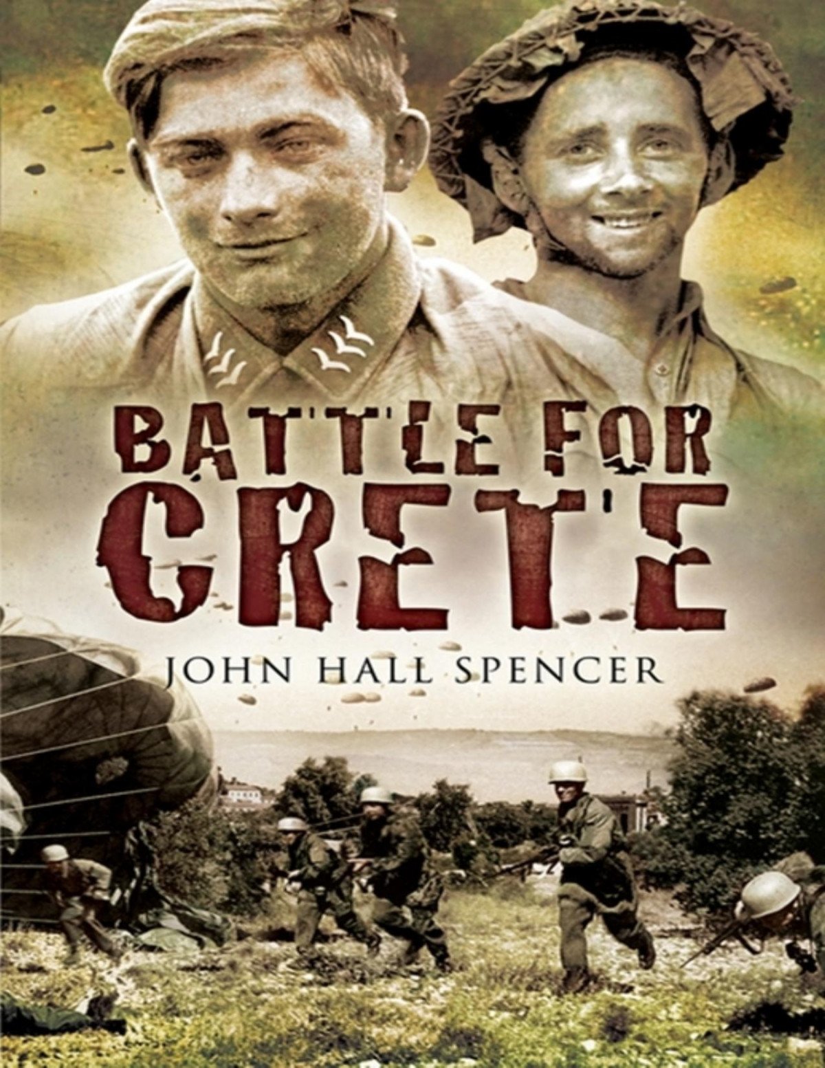Battle For Crete John Hall Spencer