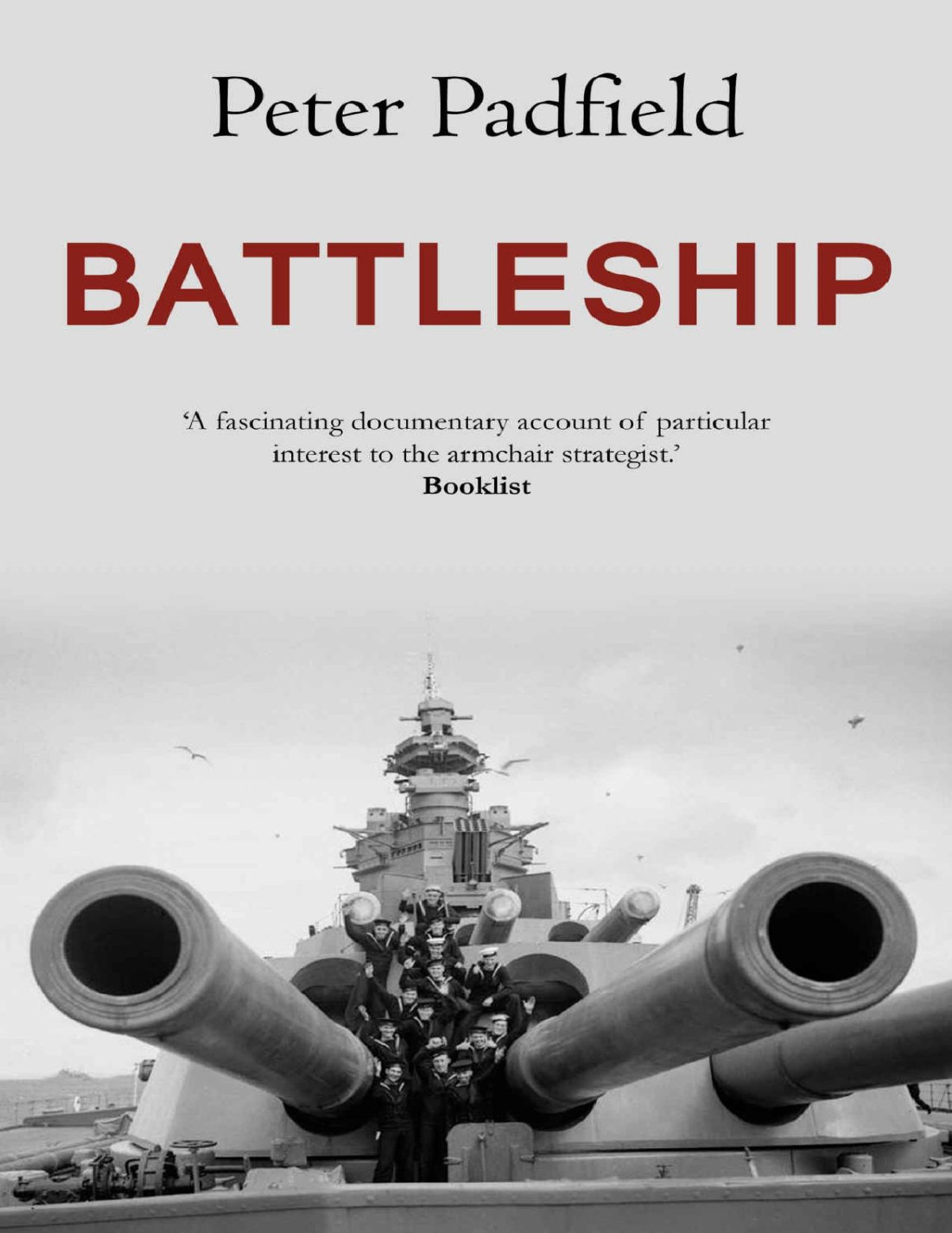 Battleship Peter Padfield