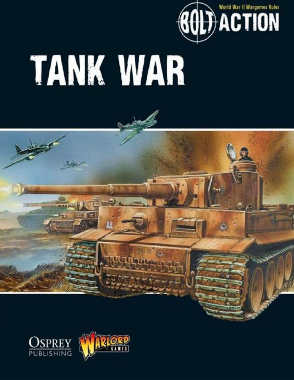 Bolt Action Tank War Warlord Games