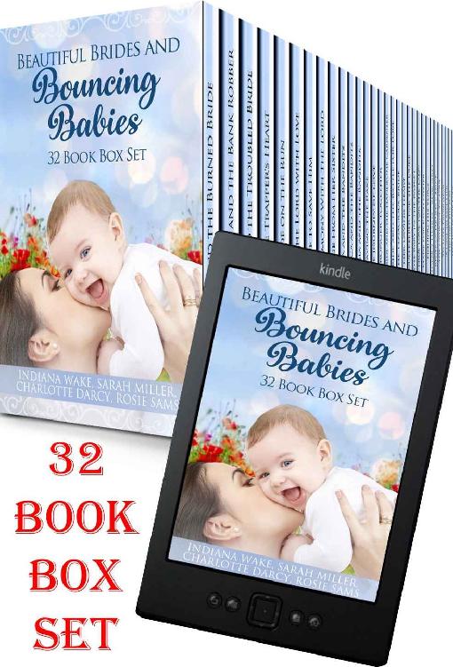 Beautiful Brides Bouncing Babies 32book Box Set Bumper Collection Of Sweet Mail Order Bride Amish Regency Romances Kindle Indiana Wake Sarah Miller Charlotte Darcy Belle Fiffer Rosie Sams