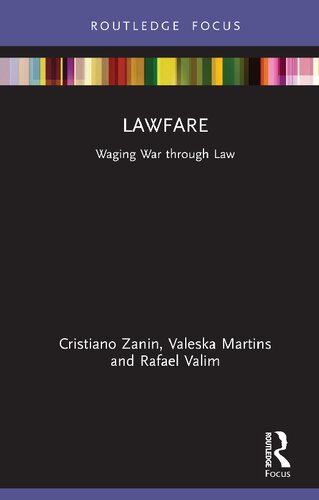 Lawfare Waging War Through Law Cristiano Zanin Valeska Martins