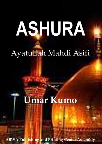 Ashura Ayatullah Mahdi Asifi