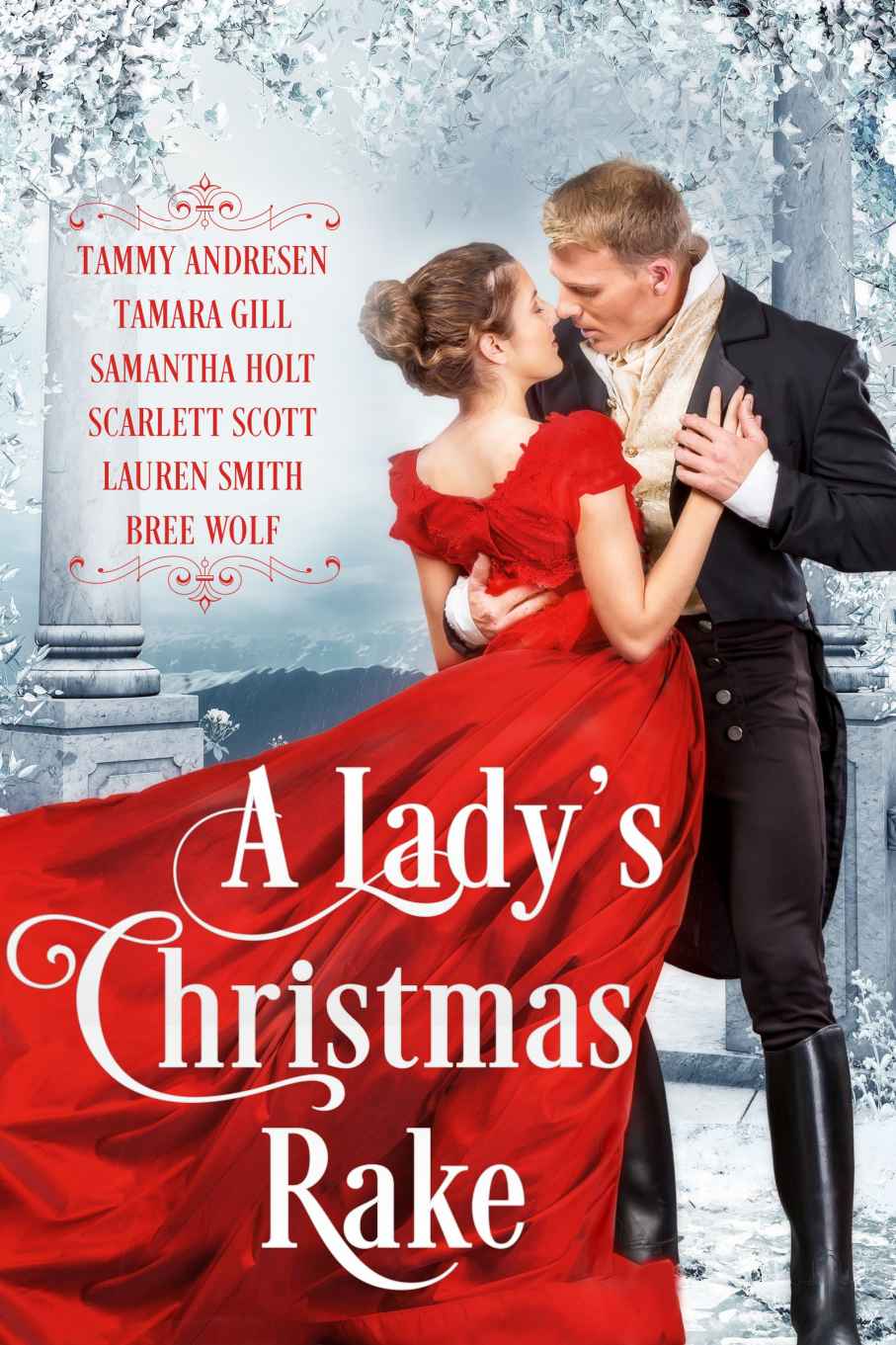 A Ladys Christmas Rake Andresen Tammy Gill Tamara Holt