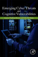 Emerging Cyber Threats And Cognitive Vulnerabilities Vladlena Benson