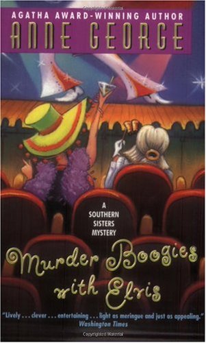 Murder Boogies With Elvis Anne George