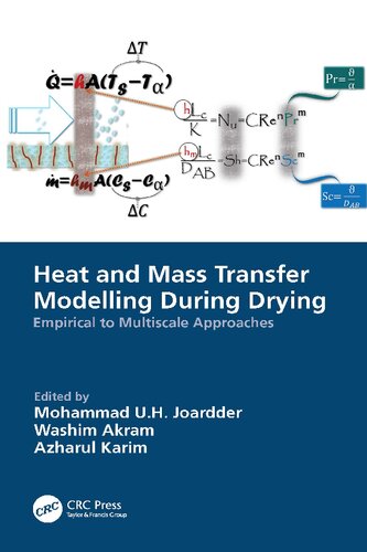Heat And Mass Transfer Modelling During Drying Mohammad U H Joardder
