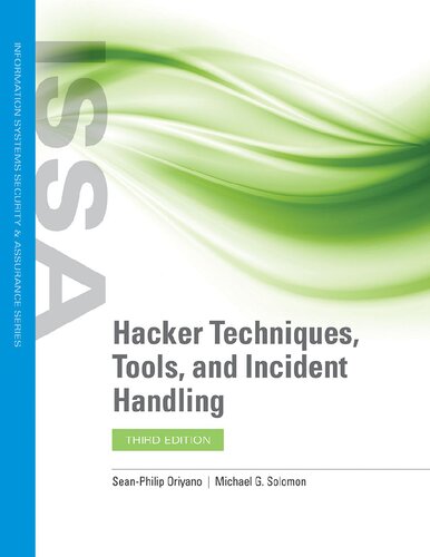 Hacker Techniques Tools And Incident Handling 3rd Edition Seanphilip Oriyano