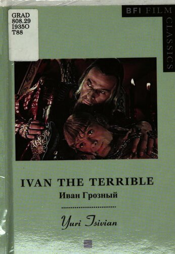 Ivan The Terrible Rij Gavrilovi Civn Yuri Tsivian