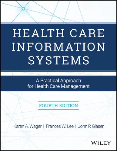 Healthcare Information Systems 4th Edition Karen A Wagner Frances W Lee